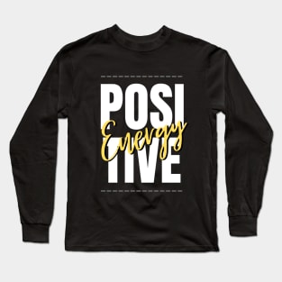 positive energy Long Sleeve T-Shirt